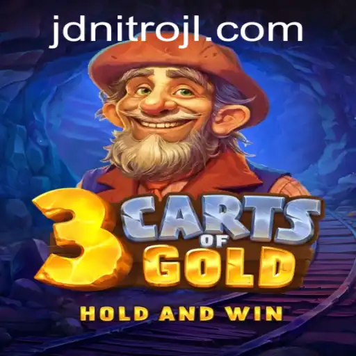 Explore the Thrilling World of 3cartsOfGold with JDNITRO