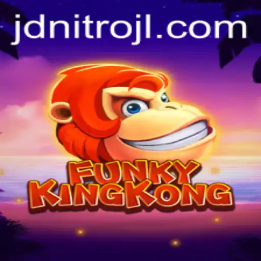 The Exciting World of FunkyKingKong and the Power of JDNITRO