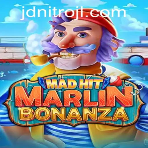 Unveiling MadHitMarlinBonanza: Dive into the Thrill with JDNITRO